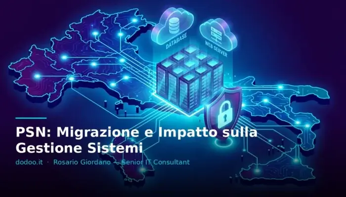 PSN: Migrazione e Impatto sulla Gestione Sistemi
