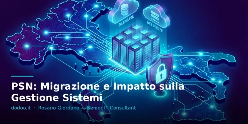 PSN: Migrazione e Impatto sulla Gestione Sistemi