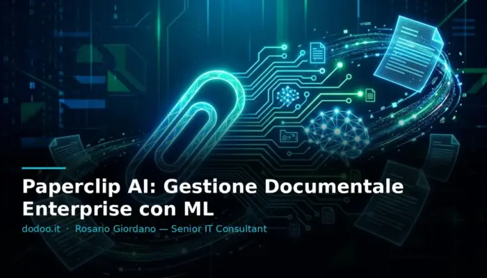 Paperclip AI: Gestione Documentale Enterprise con ML