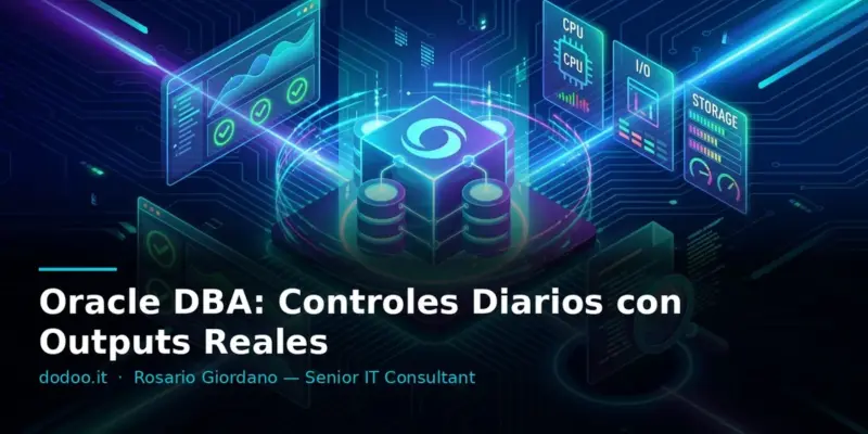 Oracle DBA: Controles Diarios con Outputs Reales